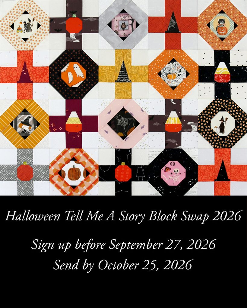 Advertising a Halloween themed Tell Me A Story quilt block swap showing the block made in Halloween fabrics with witches, candy corn, pumpkins, etc.